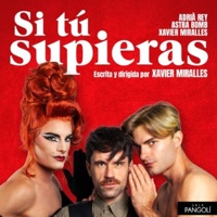 Espectacle "Si tú supieras", de Xavier Miralles