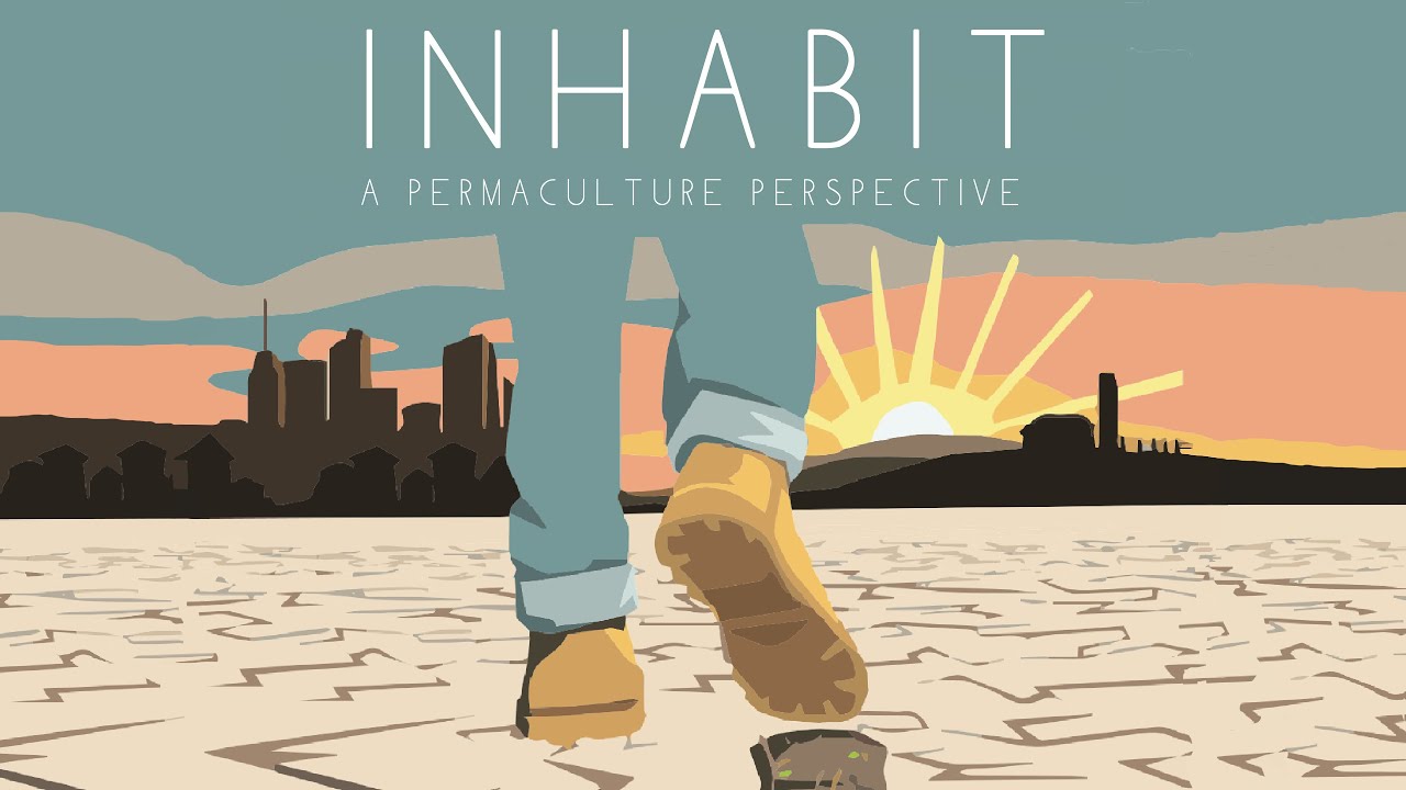 Projecció del documental “Inhabit: A Permacultural Perspective", de de Costa Boutsikaris