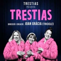 Espectáculo Teatral 'Trestias' de Joan Gràcia